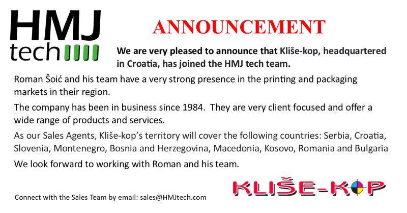 We are very pleased to announce that Kliše-kop headquartered in Croatia has joined the HMJ tech team.